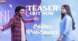 Miss Shetty Mr Polishetty Story